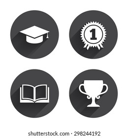 Graduation icons. Graduation student cap sign. Education book symbol. First place award. Winners cup. Circles buttons with long flat shadow. Vector