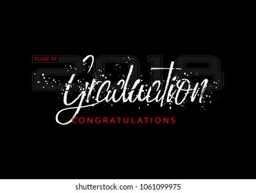 Graduation label. Vector text for graduation design, congratulation event, party, high school or college graduate. Lettering Class of 2018 for greeting, invitation card