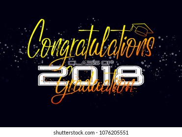 Graduation label. Vector text for graduation design, congratulation event, party, high school or college graduate. Lettering Class of 2018 for greeting, invitation card