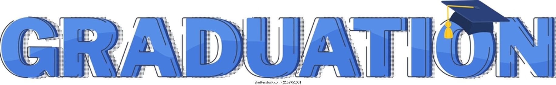 Graduation lettering. Graduation text. Festive inscription. Word made up of capital letters. Flat vector illustration.