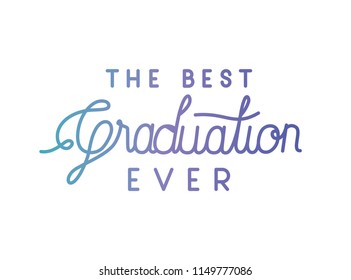 graduation message with hand made font