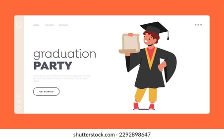 Graduation Party Landing Page Template. Armed With Their Degree, Graduate Kid Character Sets Out On A New Journey, Ready To Tackle The World And Pursue Their Dreams. Cartoon People Vector Illustration