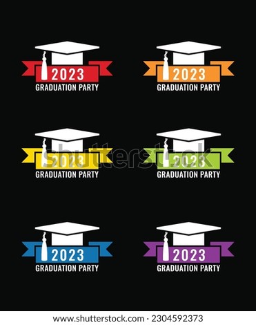 Graduation party logo design. Class of 2023 with graduation cap and ribbon. Graduation symbols. Vector illustration. 