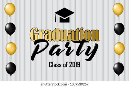 Graduation party vector banner in white stage curtain background. Design elements of Graduation cap or hat, text of Class of 2019, gold and black balloons. For greetings, invitations, posters, banners