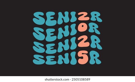 Graduation Quote Class of 2025 typography senior Graduation retro Sublimation