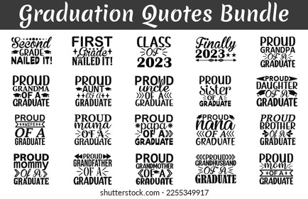 Graduation Quotes Bundle, Graduation quotes t shirt designs, Saying about Graduation .