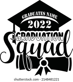 Graduation Squad 2022 SVG Design  svg