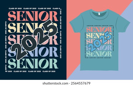 Graduation T-shirt Design Vector Illustration, Senior 2025 T-shirt Design