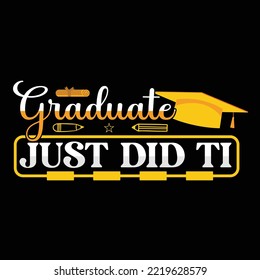 Graduation t-shirt design vector template