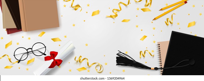 Graduation vector banner template. Background Congrats graduates with objects viewed from above hat with degree paper, books, notebook and pencil, glasses, gold confetti, ribbons and stars.