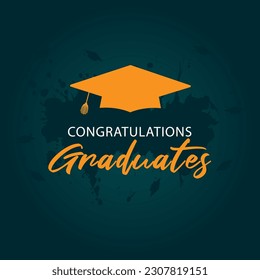 Graduation vector. Congratulation graduation vector. Congratulations graduates.