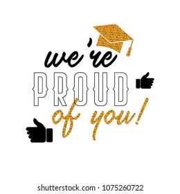 Graduation wishes overlays, lettering labels design. Template for graduation design, t-shirt, high school or college graduate, yearbook. Modern calligraphy. Vector illustration.