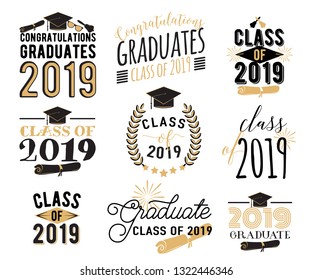 Graduation wishes overlays, lettering labels design set. Retro graduate class of 2019 badges. Hand drawn emblem with sunburst, hat, diploma, bell. Isolated. Sign or logo.