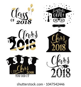 Graduation wishes overlays, set. Retro graduate class of 2018 badges. hand lettering for greeting cards, posters. t-shirt and other, vector illustration.