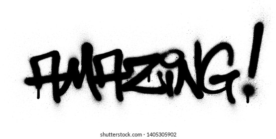 graffiti amazing word sprayed in black over white