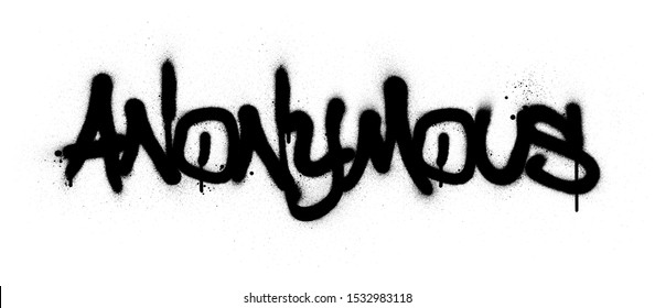 graffiti anonymous word sprayed in black over white