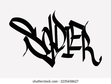 graffiti art word of SOLDIER
