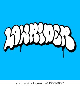 Graffiti artwork of the word “Lowrider” in bold throw up style. Urban street art inspired by car culture and hip hop lifestyle, perfect for posters, apparel, and digital media.