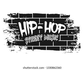 Graffiti brick wall with text hip-hop street music vector illustration in vintage monochrome style isolated on white background