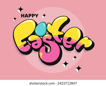 Graffiti Bubble Font of Happy Easter with Egg. Can Be Used Sticker, Label, Card or Poster Design.