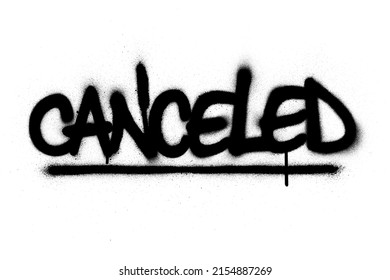graffiti canceled word sprayed in black over white
