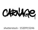 graffiti carnage word sprayed in black over white