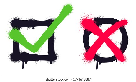 Graffiti check marks with dripping paint. Grunge green tick in square black frame and red cross inside circle border isolated on white background. Approved and rejected icons vector illustration
