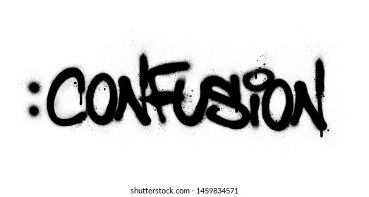 graffiti confusion word sprayed in black over white