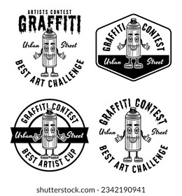 Graffiti contest set of vector monochrome emblems, badges, labels or logos with spray paint can smiling character isolated on white background