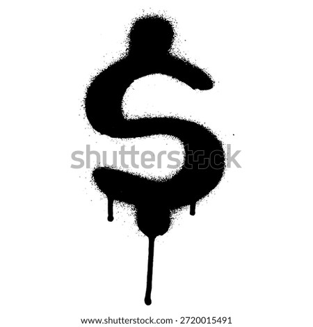 Graffiti Dollar Sign with Dripping Spray Paint Symbol.