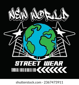 Graffiti earth street wear illustration with slogan new world