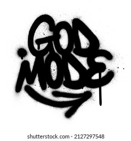 graffiti god mode text sprayed in black over white