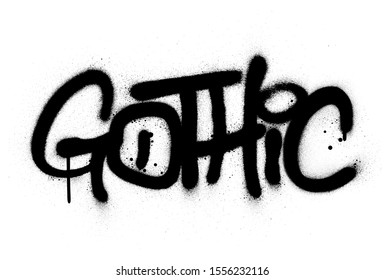 graffiti gothic word sprayed in black over white