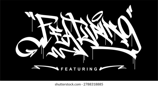 Graffiti Hand style FEATURING