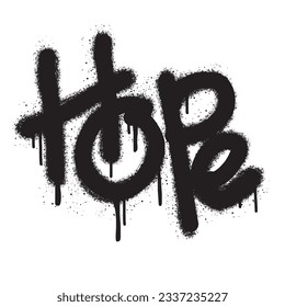 graffiti Hope text sprayed in black over white.