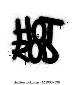 graffiti hot rod text sprayed in black over white