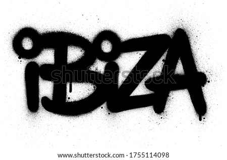 graffiti Ibiza text sprayed in black over white