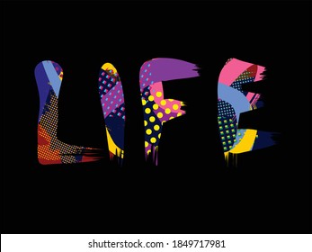 Graffiti inscription "Life" on a black background
