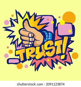 Graffiti Inspirational quotes. illustration with street graffiti letters, tags, words, street art, style, emoji, fresh and colorful
