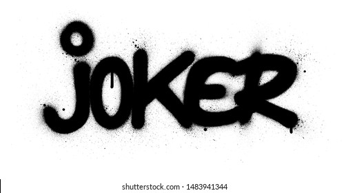 graffiti joker word sprayed in black over white