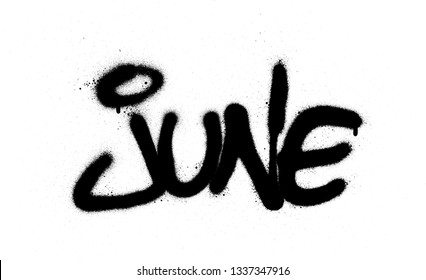 graffiti june word sprayed in black over white