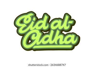 Graffiti lettering “Eid al-Adha” in green with black outline inspired by Arabic calligraphy style on transparent background. Vector art ideal for Islamic festivals, urban design, and cultural projects