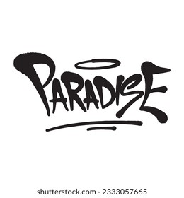 Graffiti lettering, Paradise ,good for graphic design resources, stickers, prints, decorative assets, posters, and more.