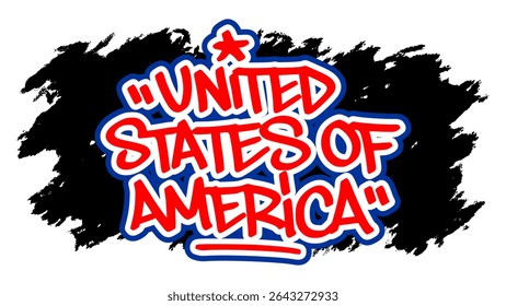 Graffiti marker tag “United States of America” with red fill, white inner line, and blue outline on black splatter background. Clean, bold, and patriotic urban design.