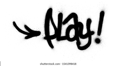 graffiti play word sprayed in black over white