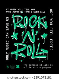 Graffiti poster with music print of Rock'n'roll, text in graffiti wall art style isolated. Urban typography street style print with spray effect for graphic tee t shirt or sweatshirt - Vector