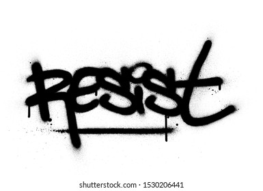 graffiti resist word sprayed in black over white