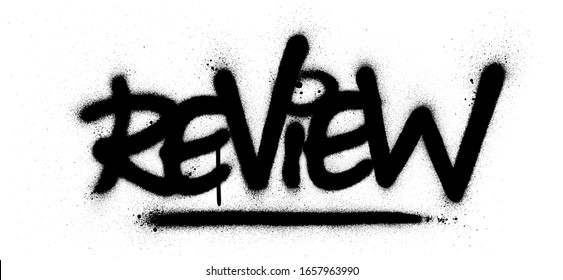 graffiti review word sprayed in black over white