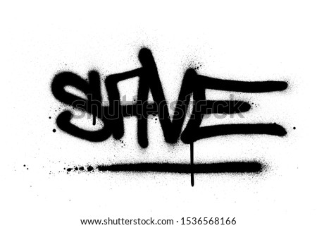 Similar – Image, Stock Photo zoNk Graffiti Tagger Sadly