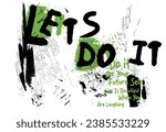 graffiti slogan design, typography street art graffiti,  art designs tee, Urban typography street art graffiti slogan print with spray effect for t shirt or sweatshirt, 